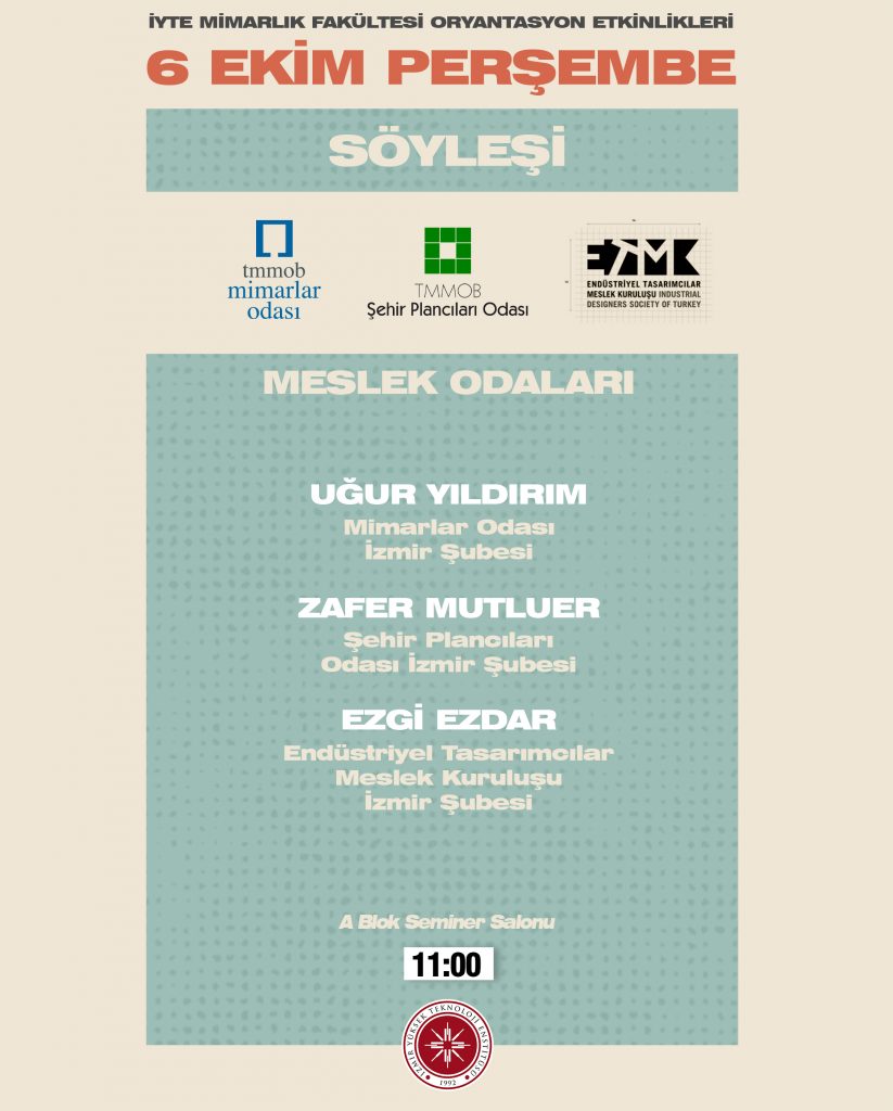6 Ekim Oryantasyon Programı – İYTE Mimarlık Bölümü
