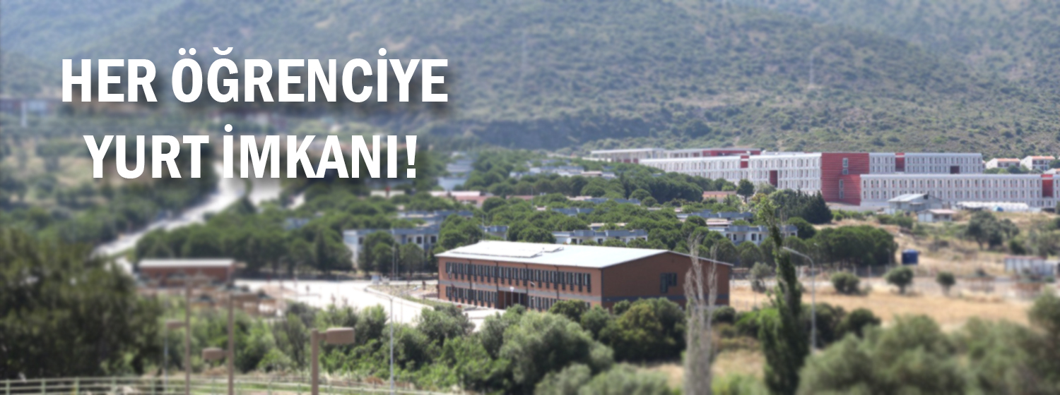 Her Öğrenciye Yurt İmkanı – İYTE Mimarlık Bölümü